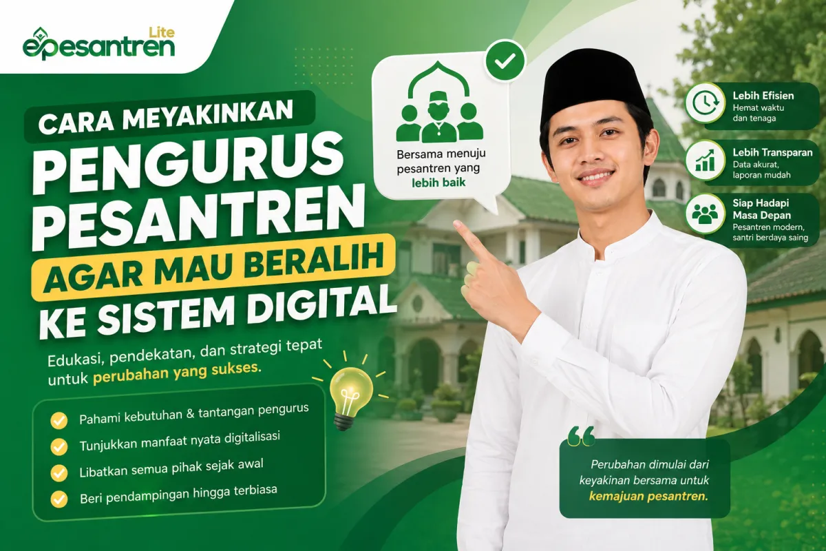 cara-meyakinkan-pengurus-pesantren-beralih-ke-sistem-digital